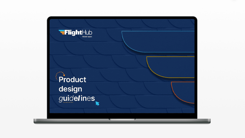 FlightHub Product Design Guidelines